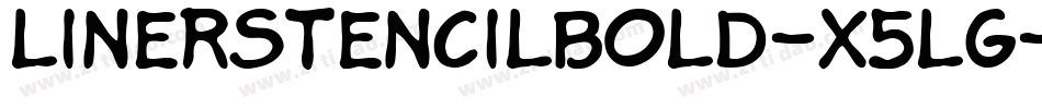 LinerstencilBold-X5LG字体转换