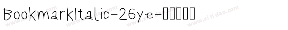 BookmarkItalic-26ye字体转换