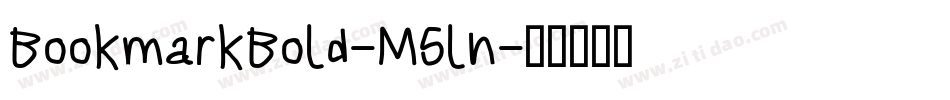 BookmarkBold-M5ln字体转换