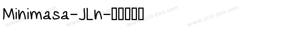 Minimasa-JLn字体转换