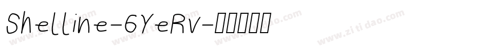 Shelline-6YeRv字体转换