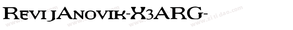 RevijAnovik-X3ARG字体转换