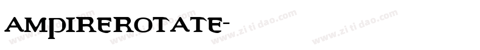 ampirerotate字体转换