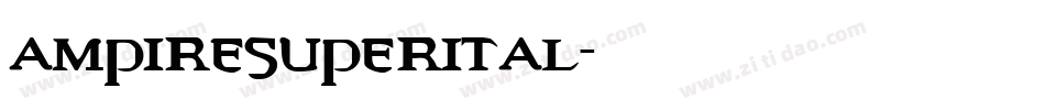 ampiresuperital字体转换