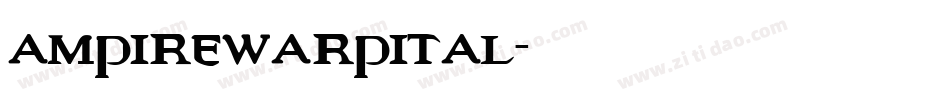 ampirewarpital字体转换