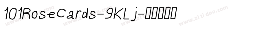 101RoseCards-9KLj字体转换