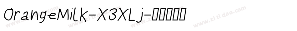 OrangeMilk-X3XLj字体转换