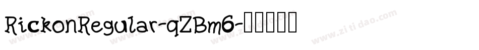 RickonRegular-qZBm6字体转换
