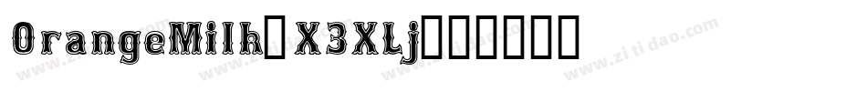 OrangeMilk-X3XLj字体转换