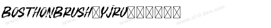 BosthonBrush-Yjrv字体转换