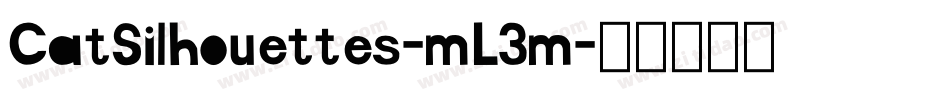 CatSilhouettes-mL3m字体转换
