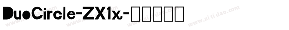 DuoCircle-ZX1x字体转换