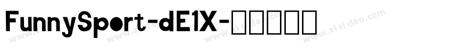 FunnySport-dE1X字体转换