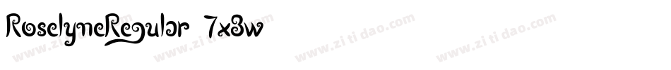 RoselyneRegular-7x3w字体转换 RoselyneRegular-7x3w字体转换