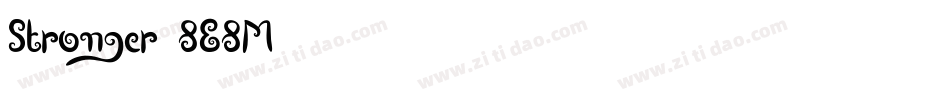 Stronger-8E8M字体转换