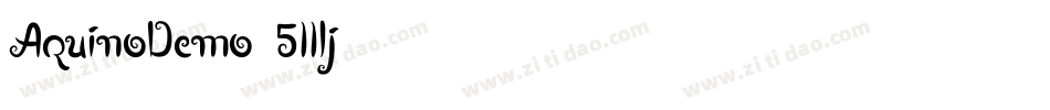 AquinoDemo-511lj字体转换