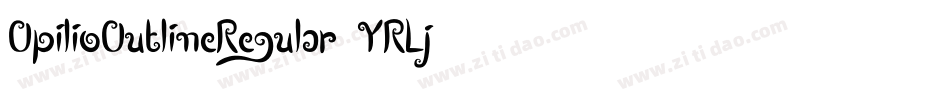 OpilioOutlineRegular-YRLj字体转换