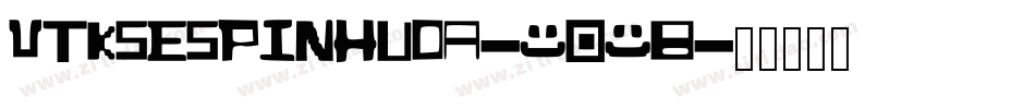 VtksEspinhuda-5O3B字体转换