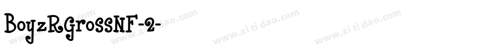 BoyzRGrossNF-2字体转换
