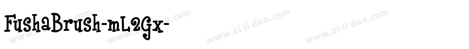 FushaBrush-mL2Gx字体转换
