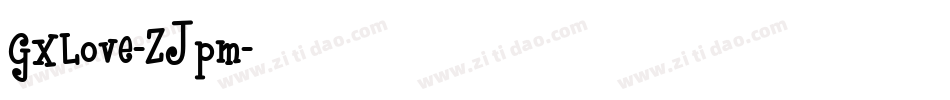 GXLove-ZJpm字体转换