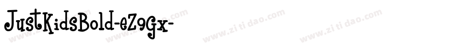 JustKidsBold-eZ9Gx字体转换