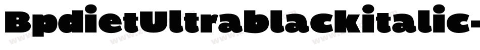 BpdietUltrablackitalic-BqeG字体转换