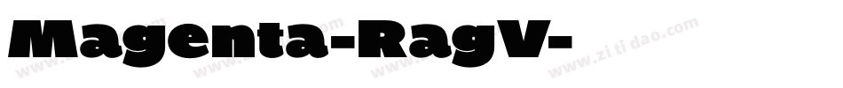 Magenta-RagV字体转换