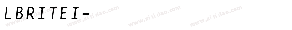 LBRITEI字体转换