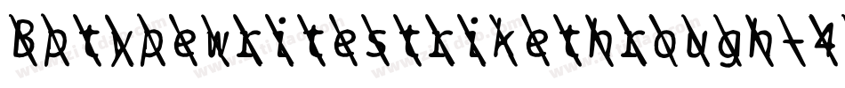 Bptypewritestrikethrough-4Zv6字体转换