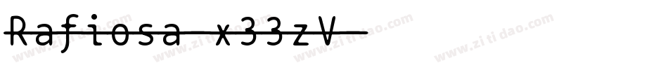 Rafiosa-x33zV字体转换 Rafiosa-x33zV字体转换