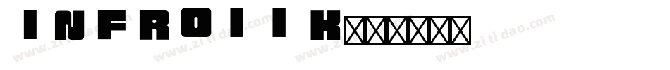 INFR011K字体转换