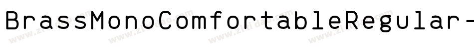 BrassMonoComfortableRegular-XmYK字体转换