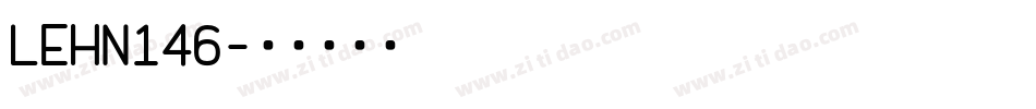 LEHN146字体转换