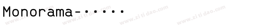 Monorama字体转换
