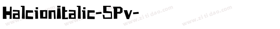 HalcionItalic-5Pv字体转换