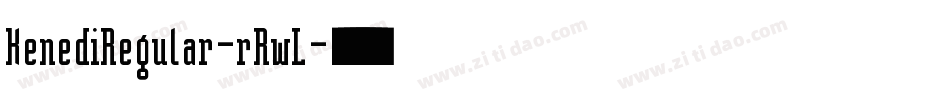 KenediRegular-rRwL字体转换