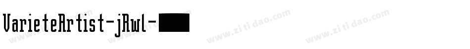 VarieteArtist-jRwl字体转换