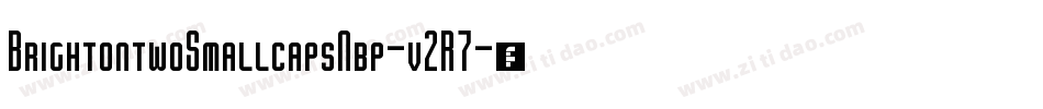 BrightontwoSmallcapsNbp-v2R7字体转换