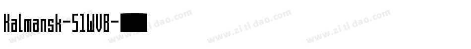 Kalmansk-51WVB字体转换