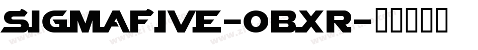 SigmaFive-0BxR字体转换