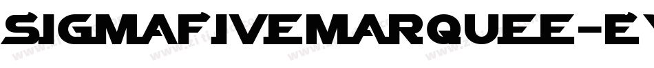 SigmaFiveMarquee-EY6n字体转换