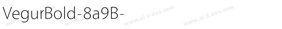 VegurBold-8a9B字体转换