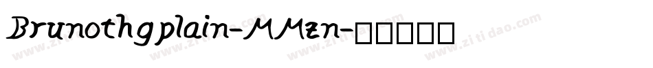 Brunothgplain-MMzn字体转换
