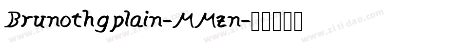 Brunothgplain-MMzn字体转换
