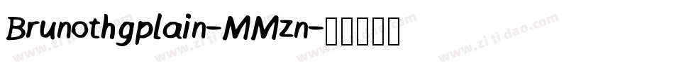 Brunothgplain-MMzn字体转换