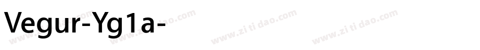 Vegur-Yg1a字体转换