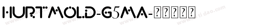 Hurtmold-G5mA字体转换
