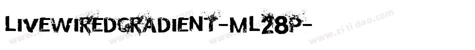 LivewiredGradient-mL28P字体转换