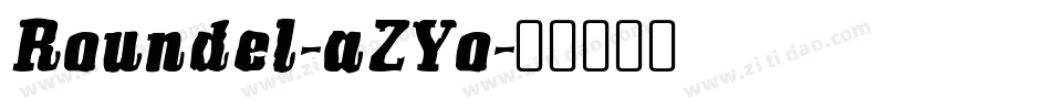Roundel-aZYo字体转换